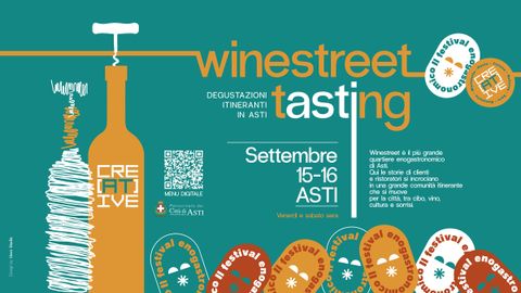 Asti: torna &quot;Wine Street Tasting&quot;. L'evento dedicato alla scoperta dei sapori autentici del territorio