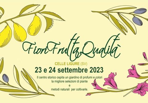 Celle Ligure: un week end con Fiori Frutta Qualità...