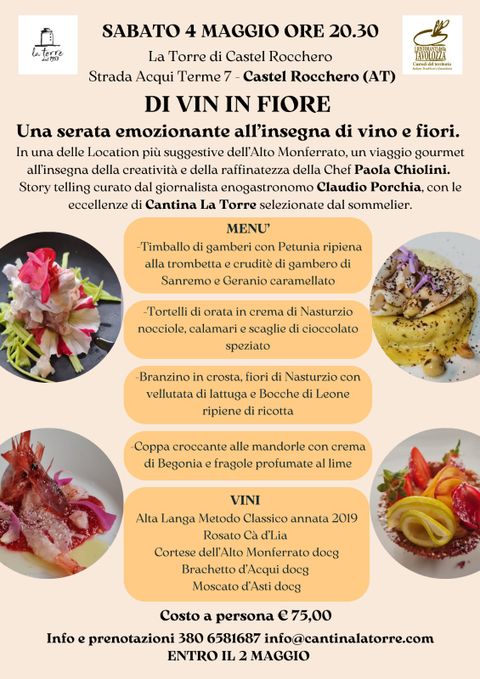 Castel Rocchero (AT): ultimi posti disponibili per Di Vin in Fiore, la serata dedicata ai fiori firmata dalla chef Paola chiolini e in abbinamento ai migliori vini della cantina La Torre