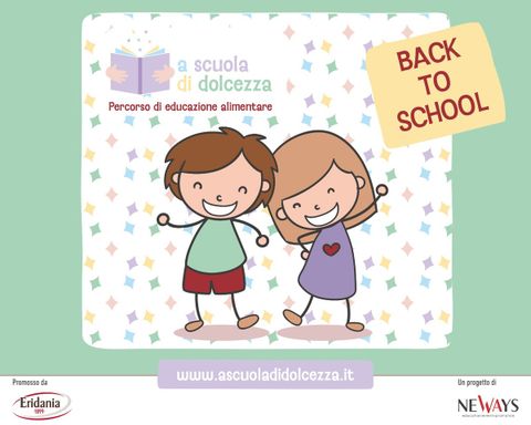 Con Eridania “A scuola di dolcezza”.