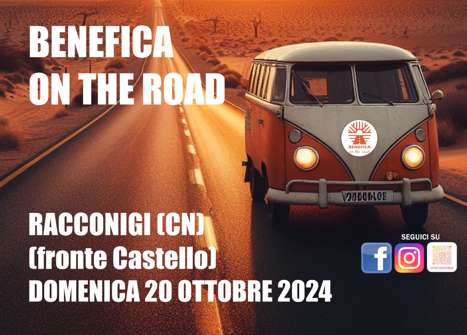 Racconigi (CN): domenica 20 ottobre arriva “BENEFICA ON THE ROAD”, la Piazza in movimento!