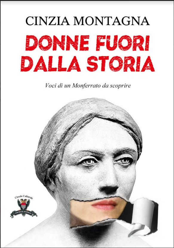 In un libro le storie poco conosciute di nove donne del Monferrato
