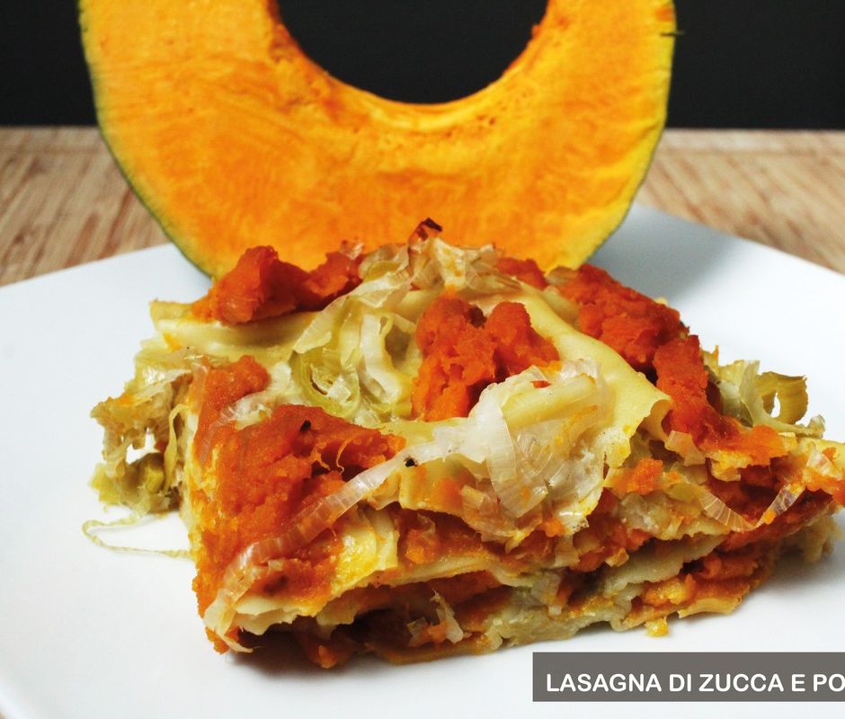 Ricetta: Lasagna di zucca e porro