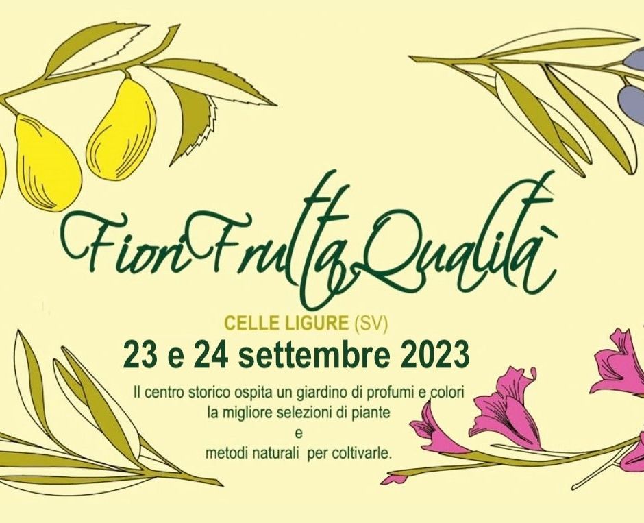 Celle Ligure: un week end con Fiori Frutta Qualità...