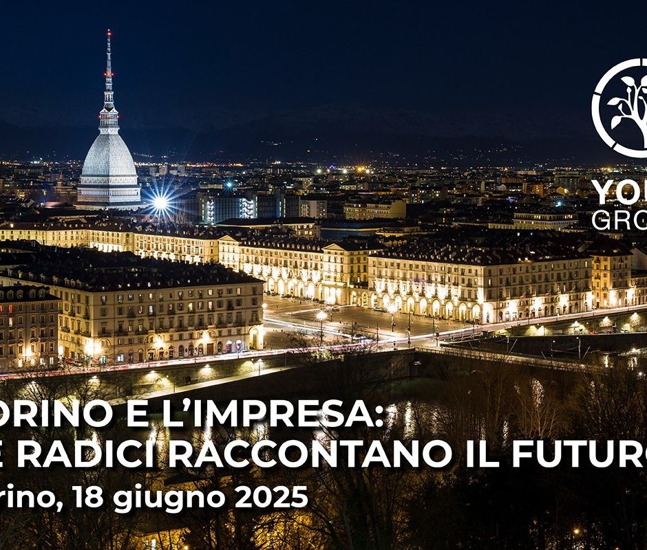 YOURgroup organizza il convegno“Torino e l’impresa: le radici raccontano il futuro”