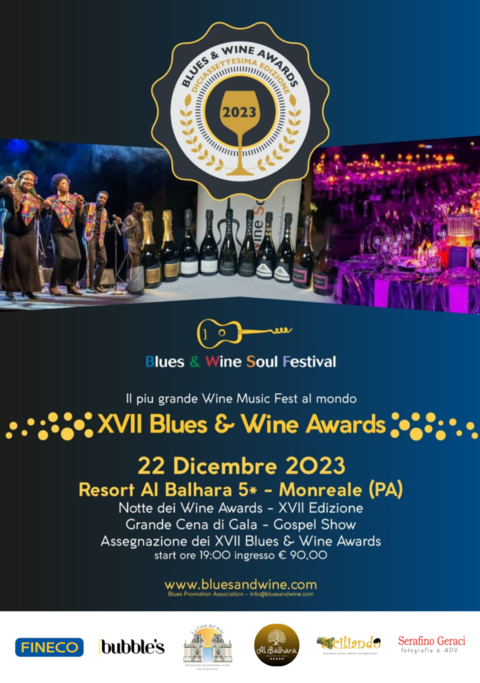 BLUES &amp; WINE AWARDS 2023: 52 vini in gara nella finale di Palermo