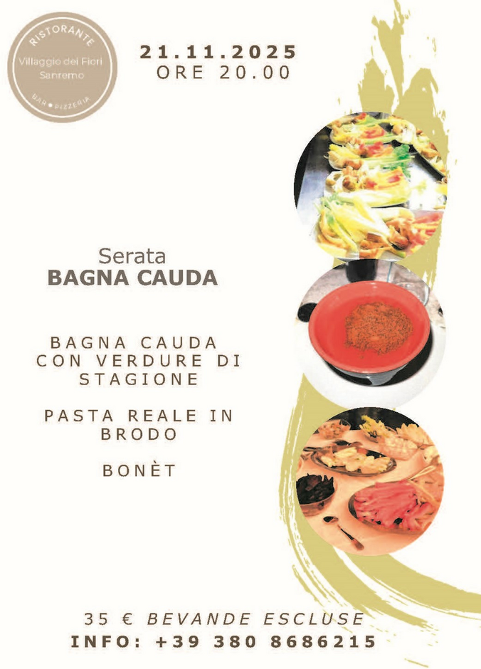 Sanremo: verso il tutto esaurito la serata del 21 novembre dedicata alla Bagna Cauda al Villaggio dei Fiori. Sanremo: verso il tutto esaurito la serata del 21 novembre dedicata alla Bagna Cauda al Villaggio dei Fiori.