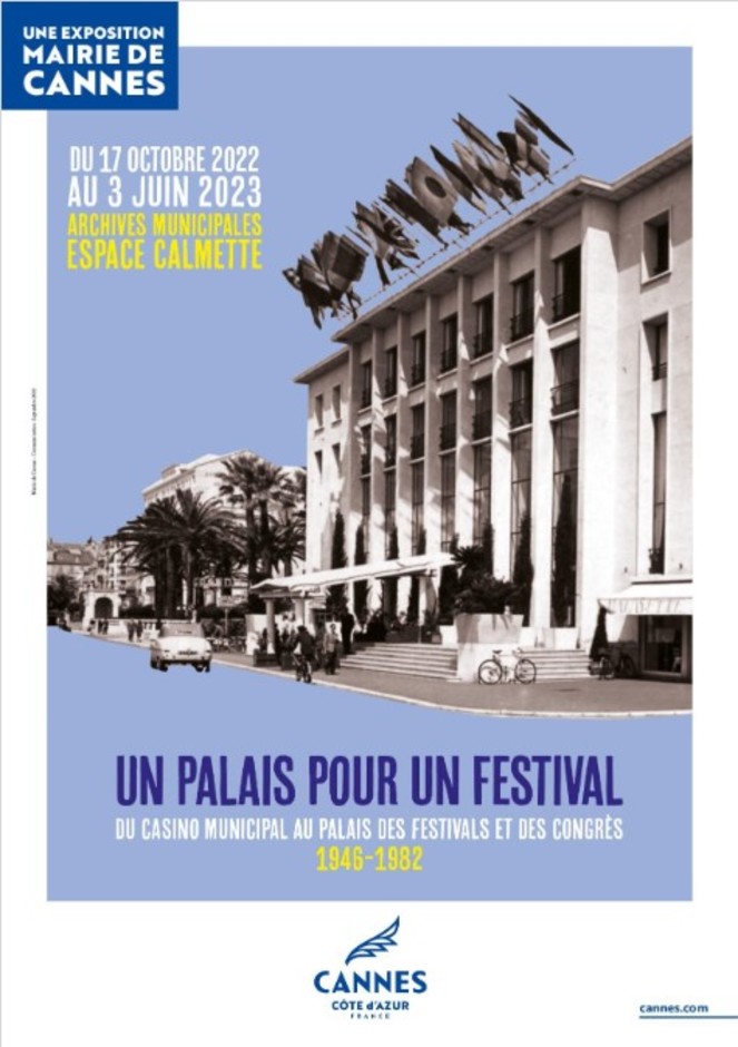Cannes: “Un palais pour un festival....&quot;una mostra racconta la storia inedita del festival del Cinema
