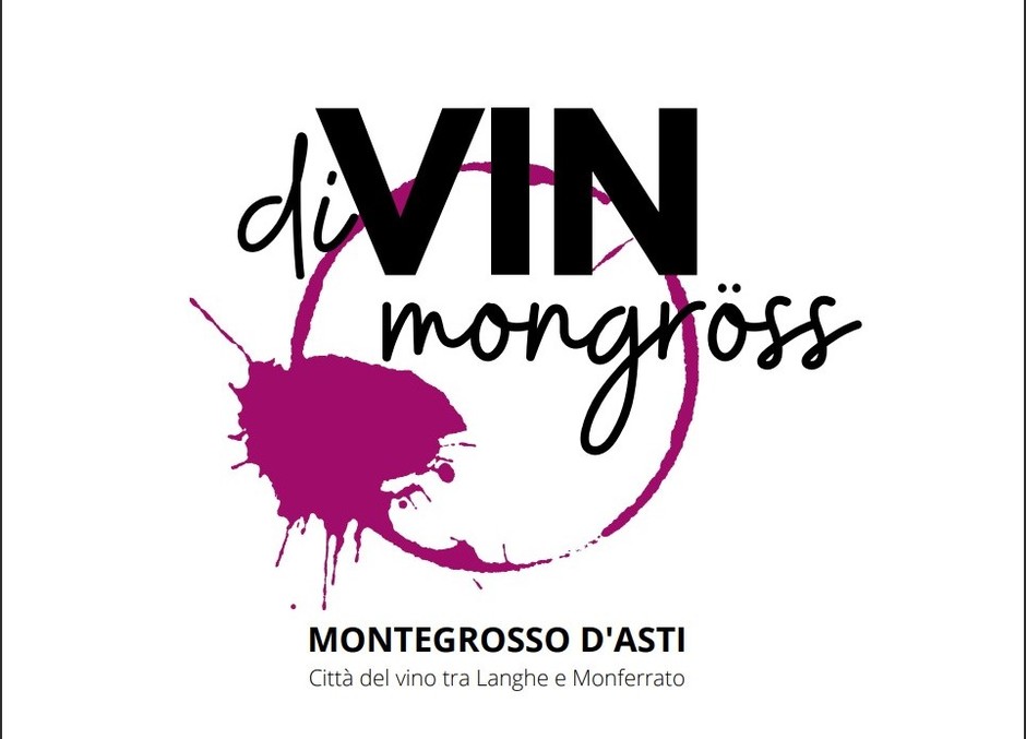 Con &quot;DiVIN Mongröss&quot; Montegrosso d'asti proporrà un fine settimana all'insegna del gusto